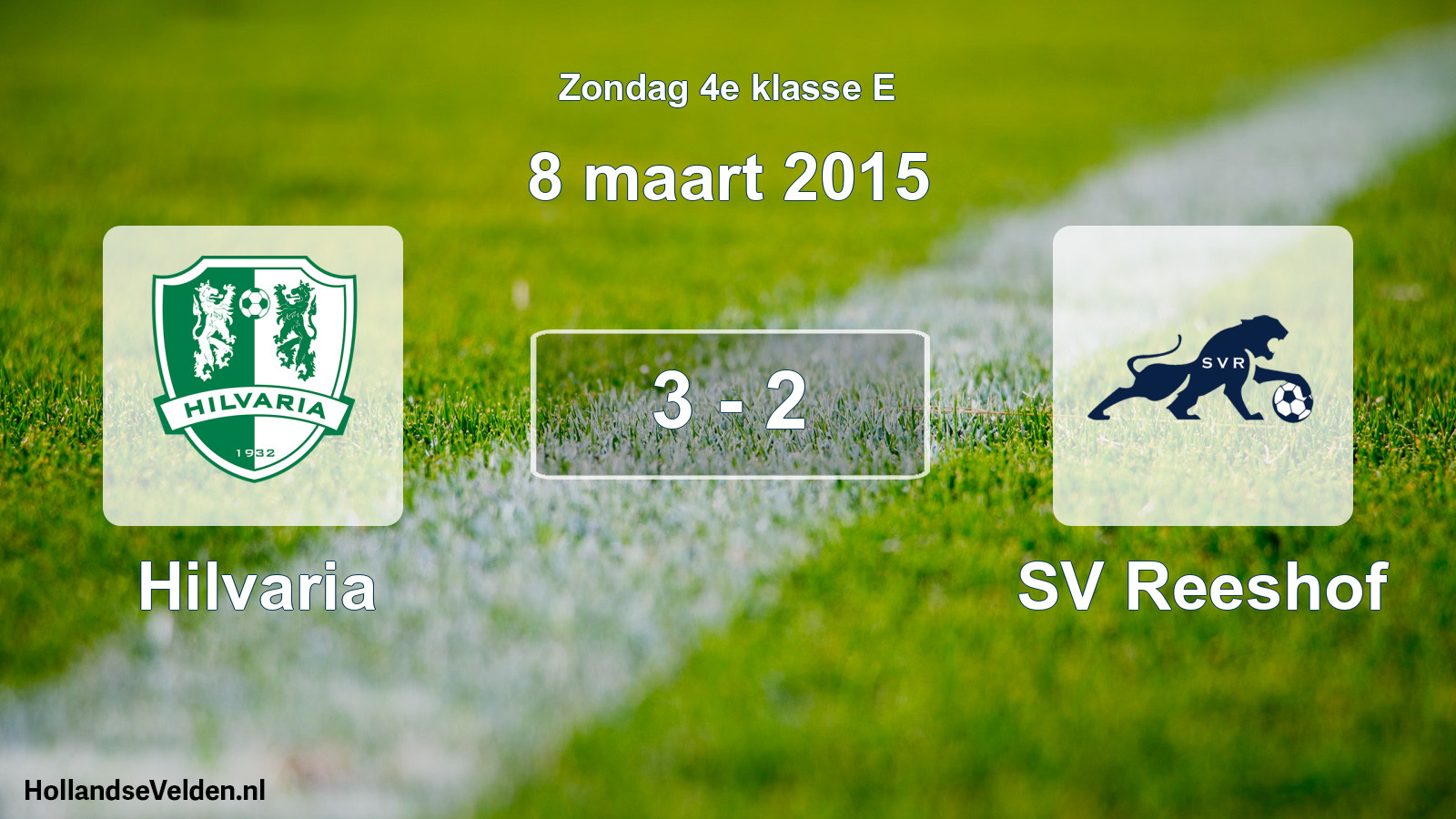 Total number of matches played: Hilvaria - SV Reeshof 3 - 2 (8 March 2015)