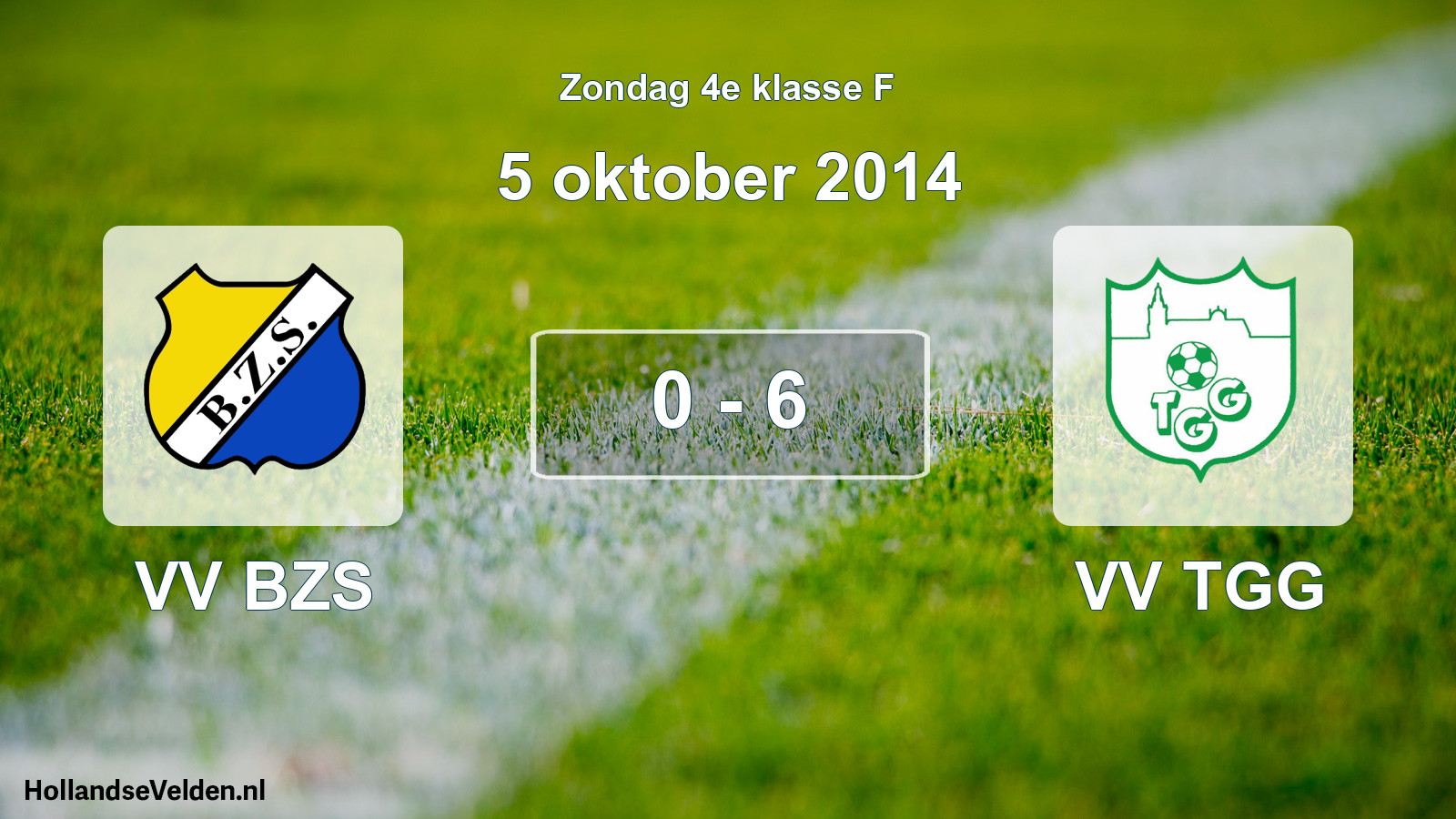 Total number of matches played: VV BZS - VV TGG 0 - 6 (5 October 2014)