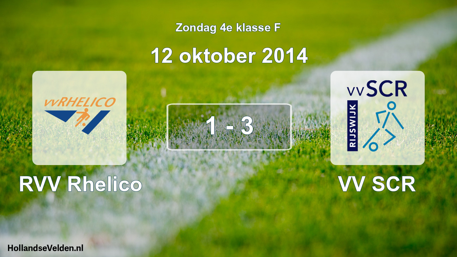 Total number of matches played: RVV Rhelico - VV SCR 1 - 3 (12 October 2014)