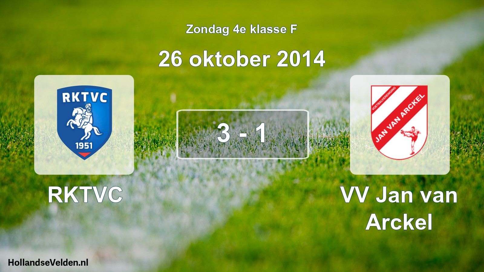 Total number of matches played: RKTVC - VV Jan van Arckel 3 - 1 (26 October 2014)