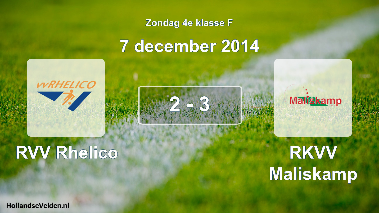 Total number of matches played: RVV Rhelico - RKVV Maliskamp 2 - 3 (7 December 2014)