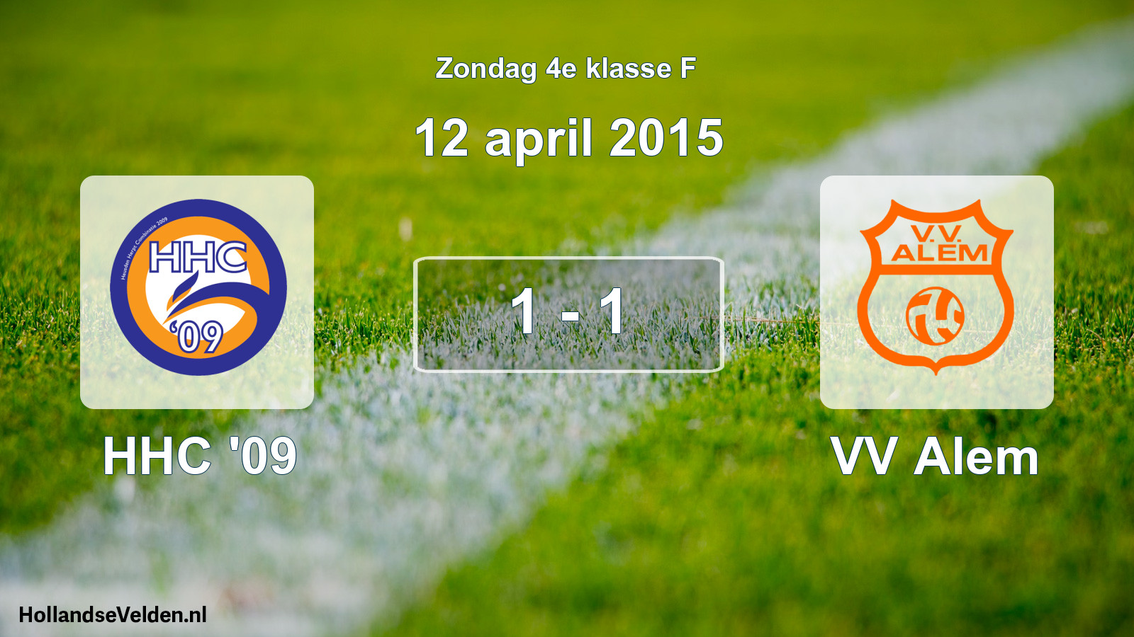 Total number of matches played: HHC '09 - VV Alem 1 - 1 (12 April 2015)