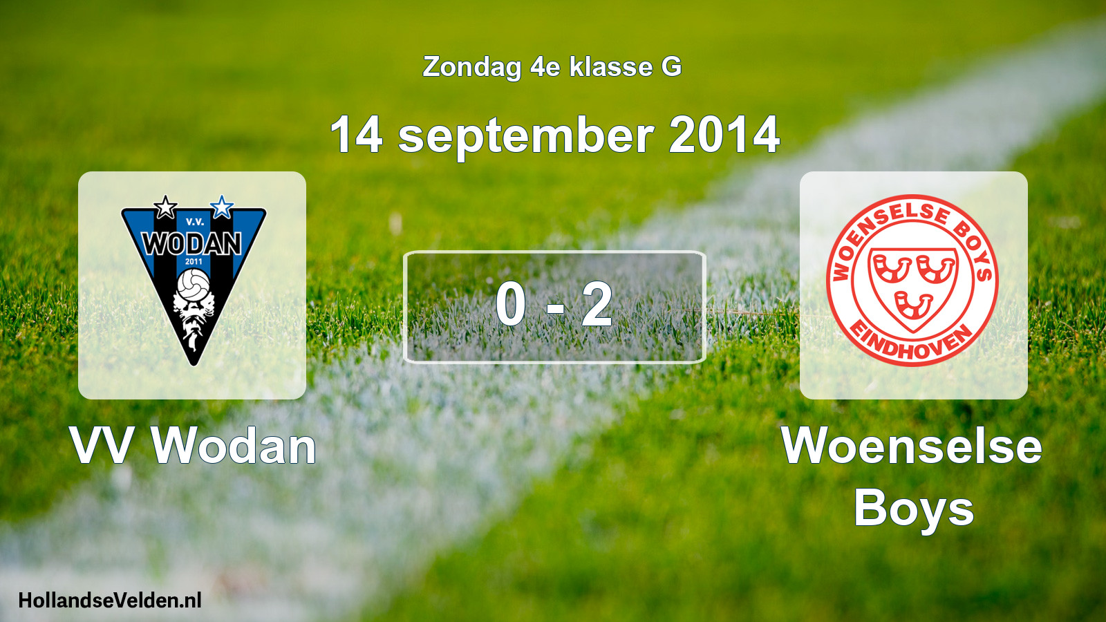 Total number of matches played: VV Wodan - Woenselse Boys 0 - 2 (14 September 2014)