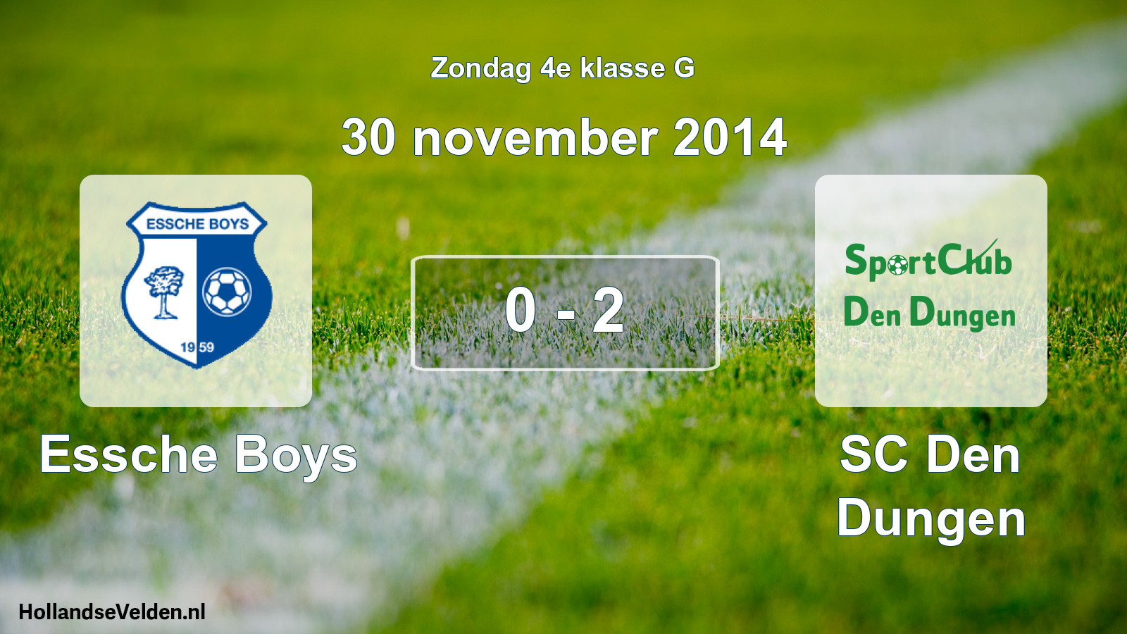 Total number of matches played: Essche Boys - SC Den Dungen 0 - 2 (30 November 2014)