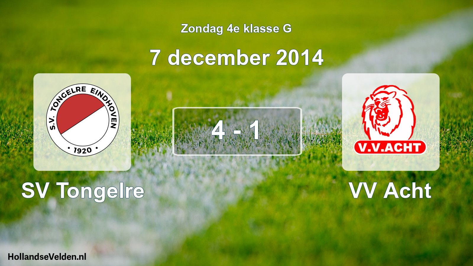 Total number of matches played: SV Tongelre - VV Acht 4 - 1 (7 December 2014)