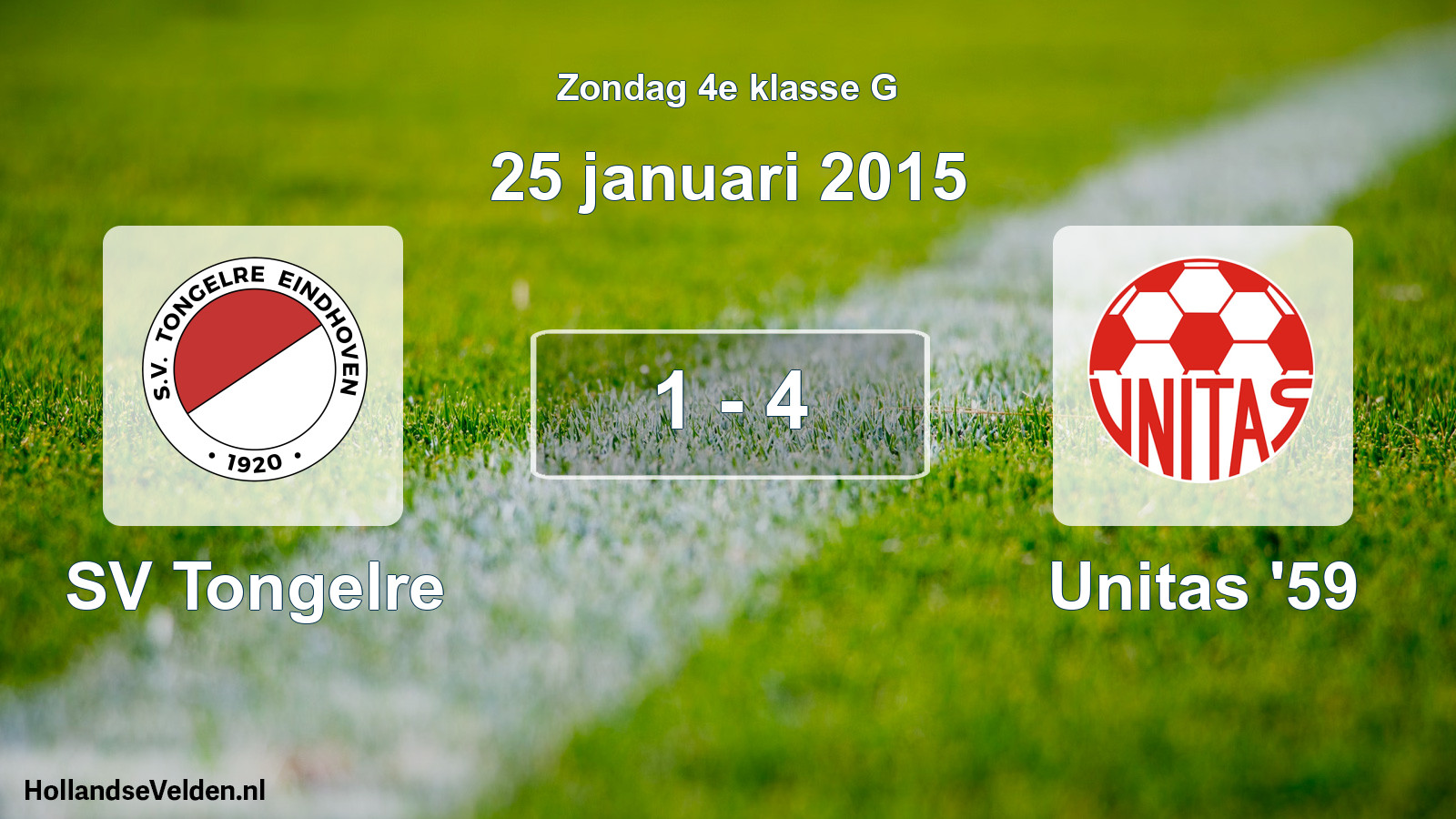 Total number of matches played: SV Tongelre - Unitas '59 1 - 4 (25 January 2015)