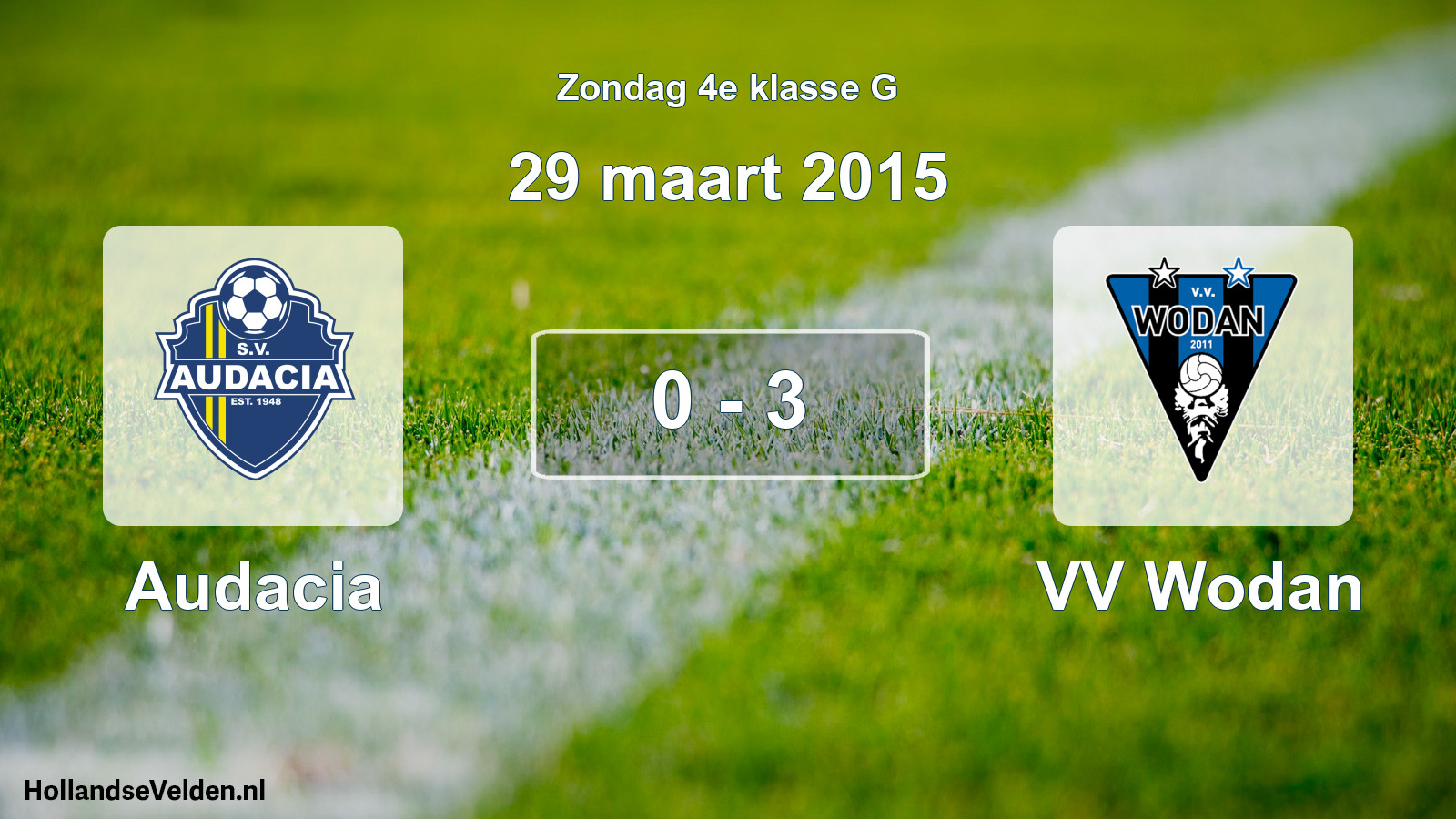 Total number of matches played: Audacia - VV Wodan 0 - 3 (29 March 2015)
