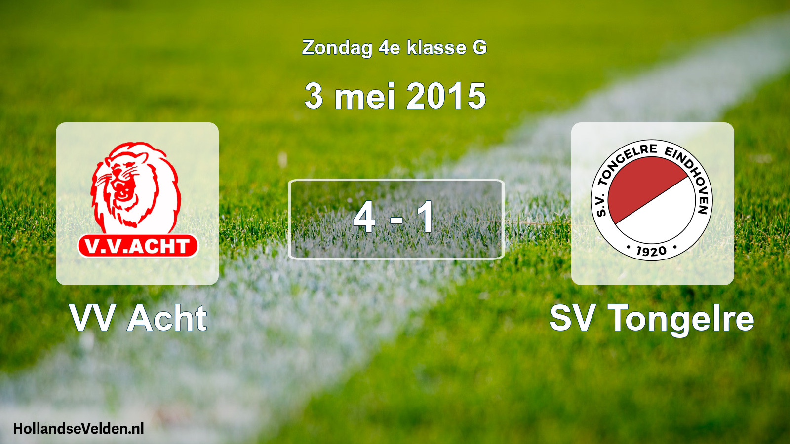 Total number of matches played: VV Acht - SV Tongelre 4 - 1 (3 May 2015)