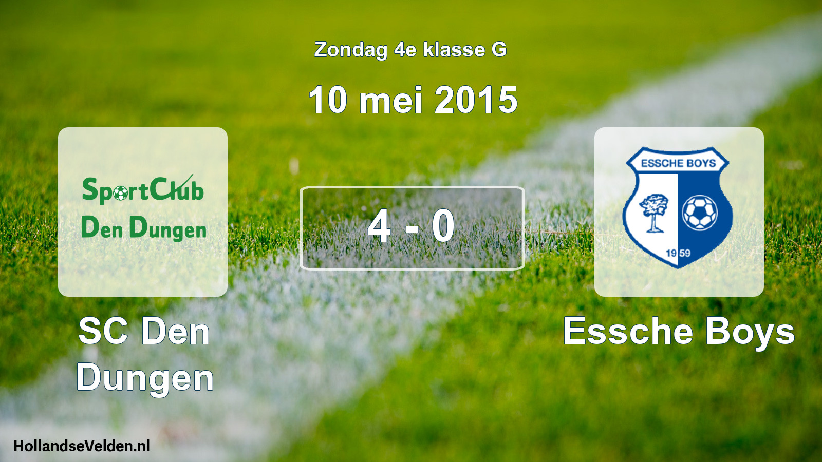 Total number of matches played: SC Den Dungen - Essche Boys 4 - 0 (10 May 2015)