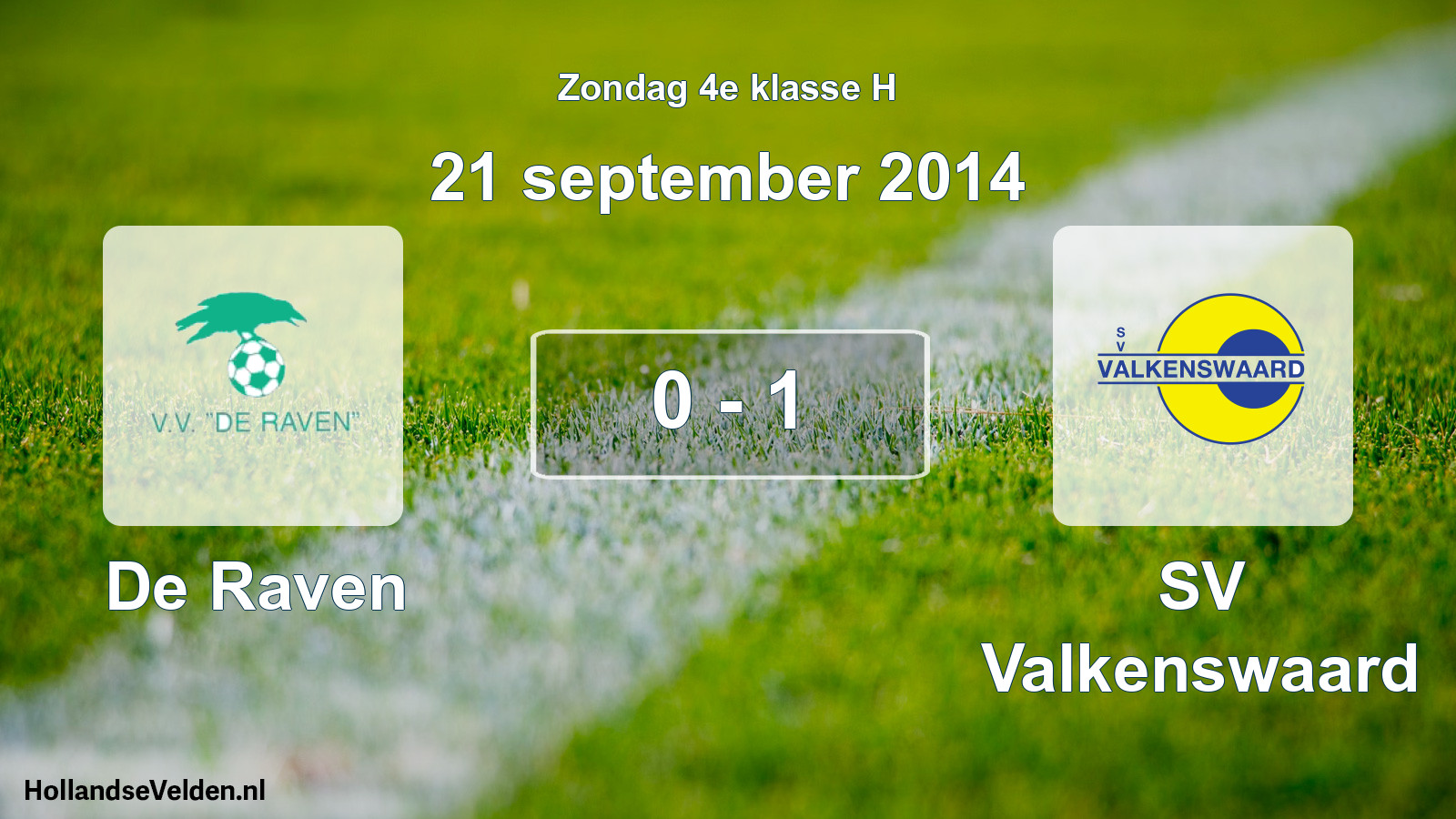 Total number of matches played: De Raven - SV Valkenswaard 0 - 1 (21 September 2014)