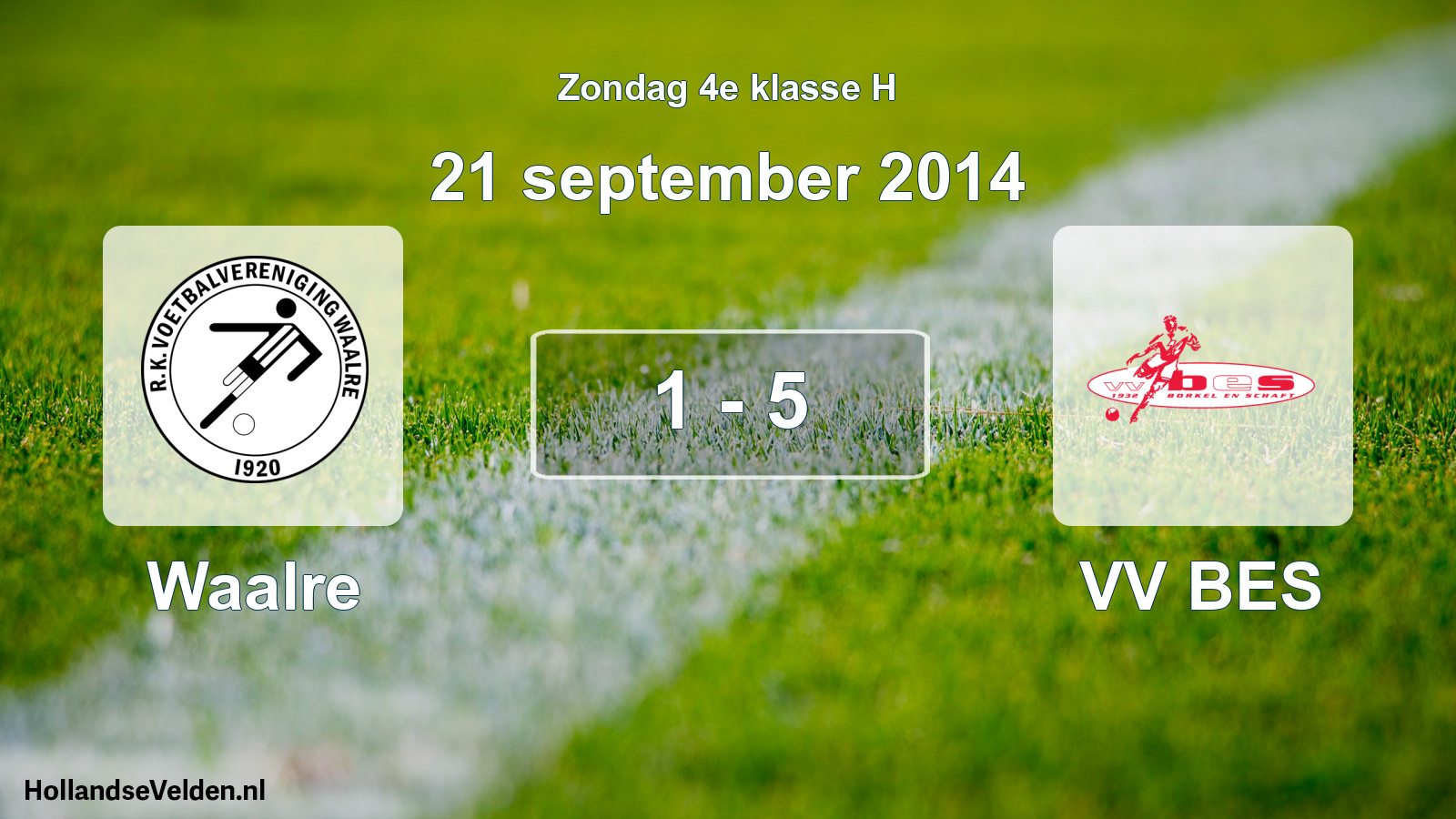 Total number of matches played: Waalre - VV BES 1 - 5 (21 September 2014)