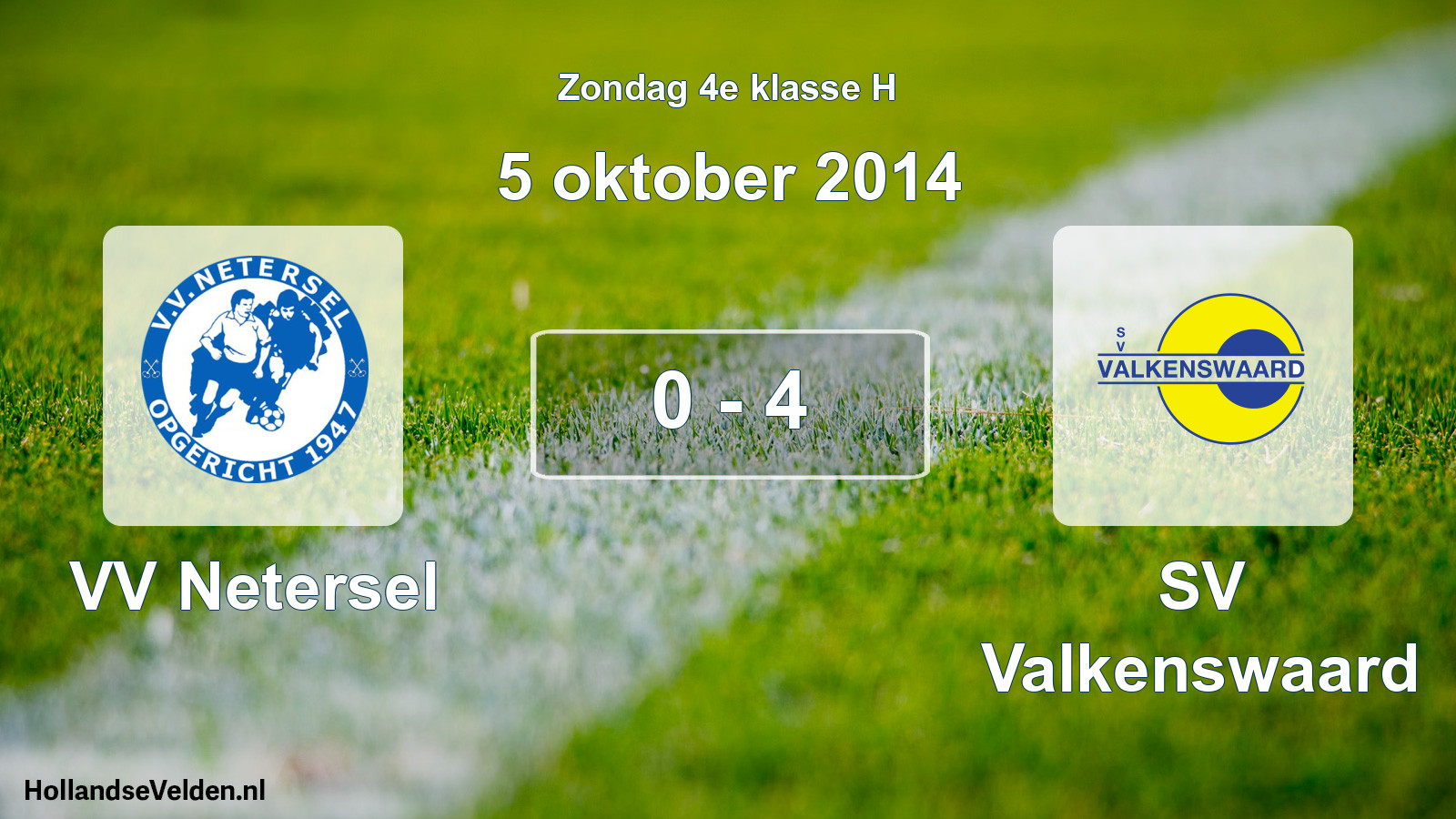 Total number of matches played: VV Netersel - SV Valkenswaard 0 - 4 (5 October 2014)