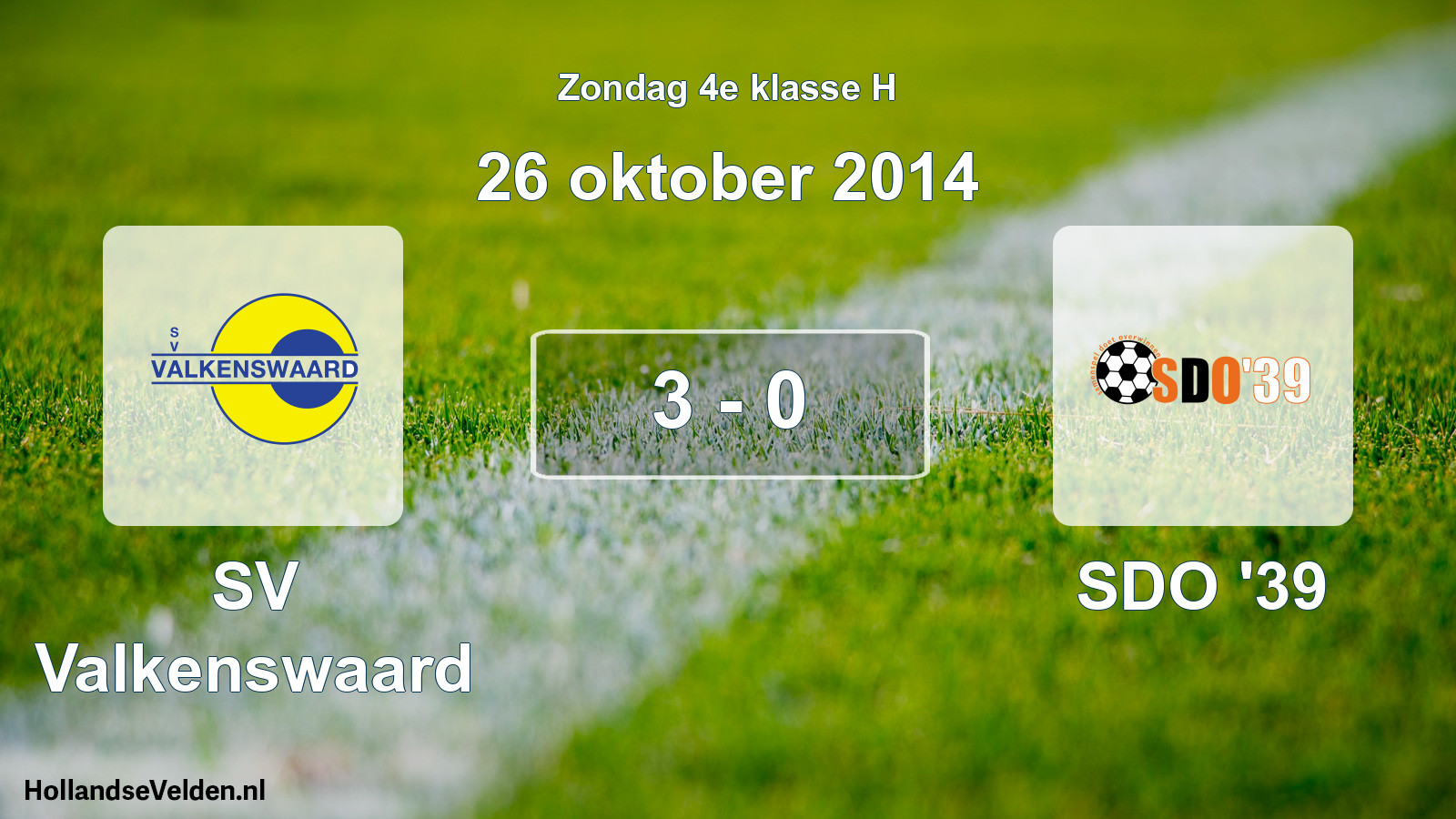 Total number of matches played: SV Valkenswaard - SDO '39 3 - 0 (26 October 2014)