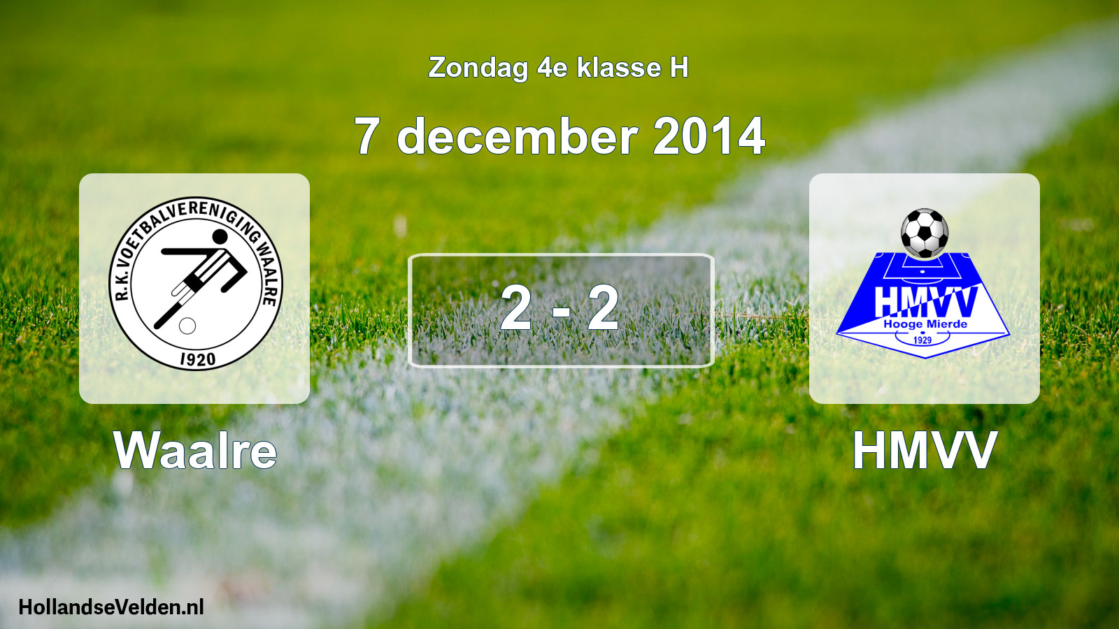 Total number of matches played: Waalre - HMVV 2 - 2 (7 December 2014)