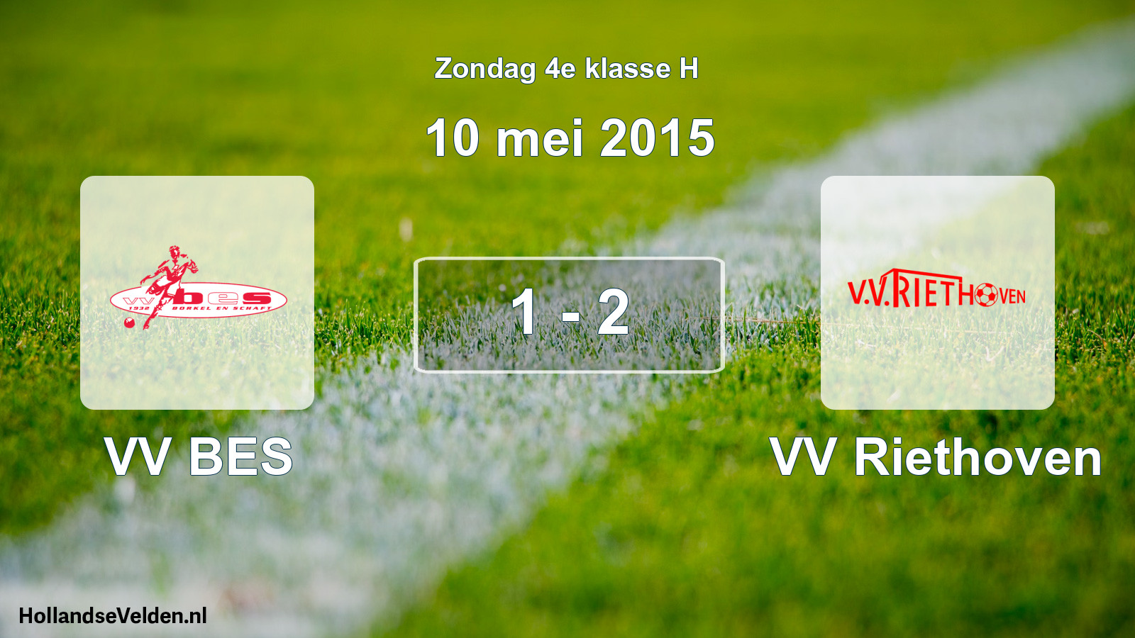 Total number of matches played: VV BES - VV Riethoven 1 - 2 (10 May 2015)