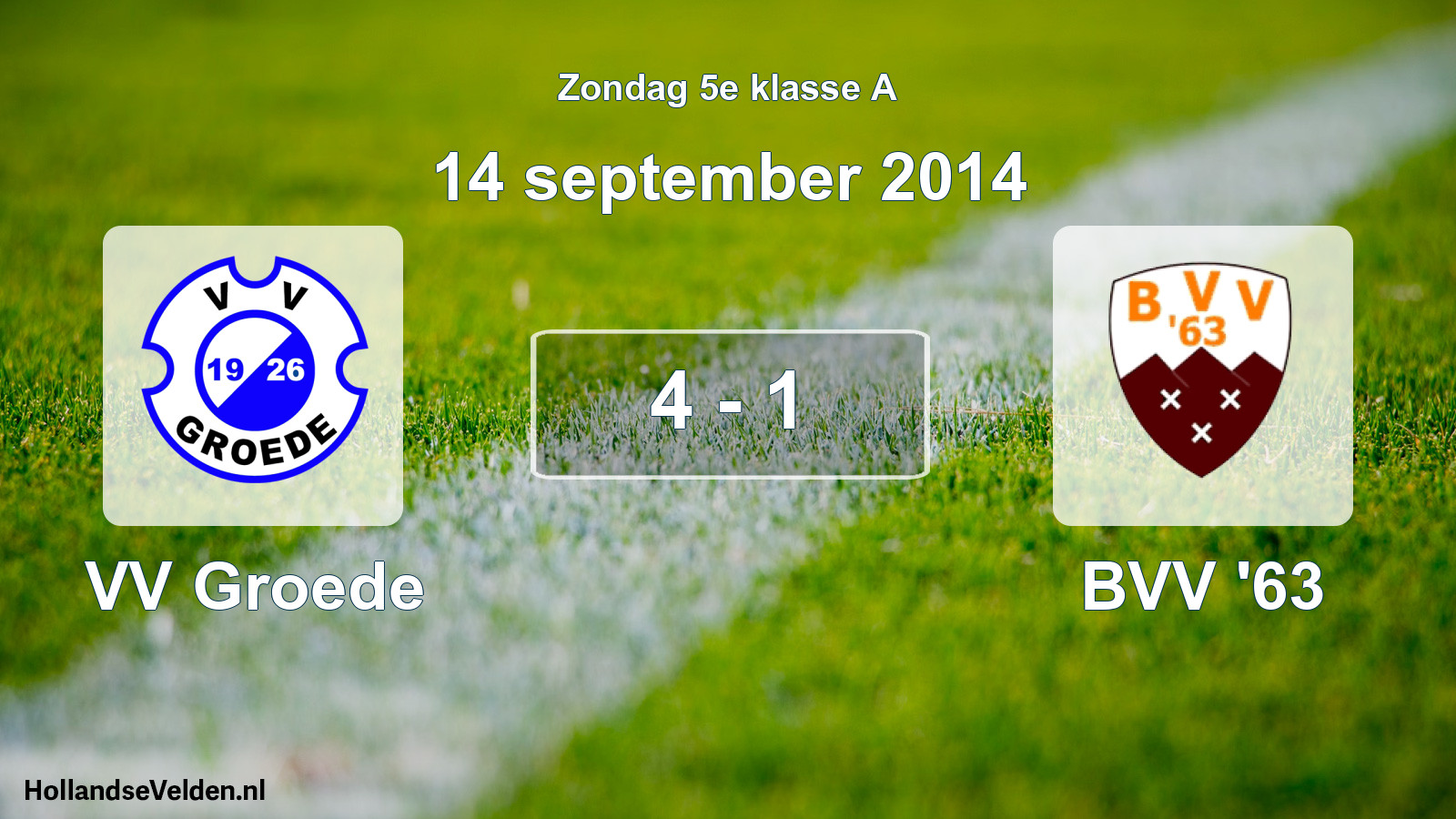 Total number of matches played: VV Groede - BVV '63 4 - 1 (14 September 2014)