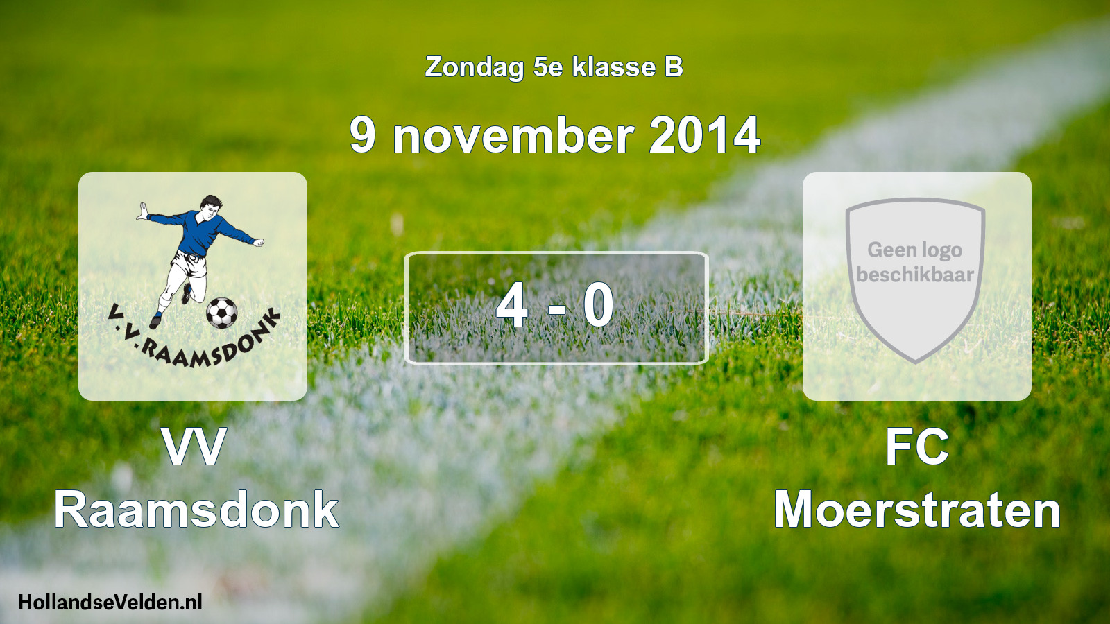 Total number of matches played: VV Raamsdonk - FC Moerstraten 4 - 0 (9 November 2014)