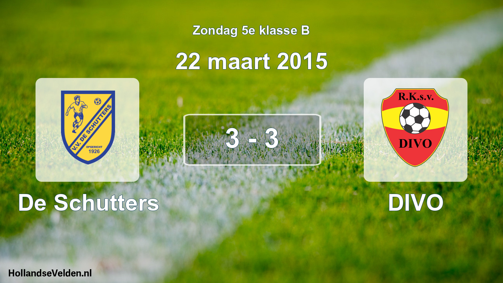 Total number of matches played: De Schutters - DIVO 3 - 3 (22 March 2015)