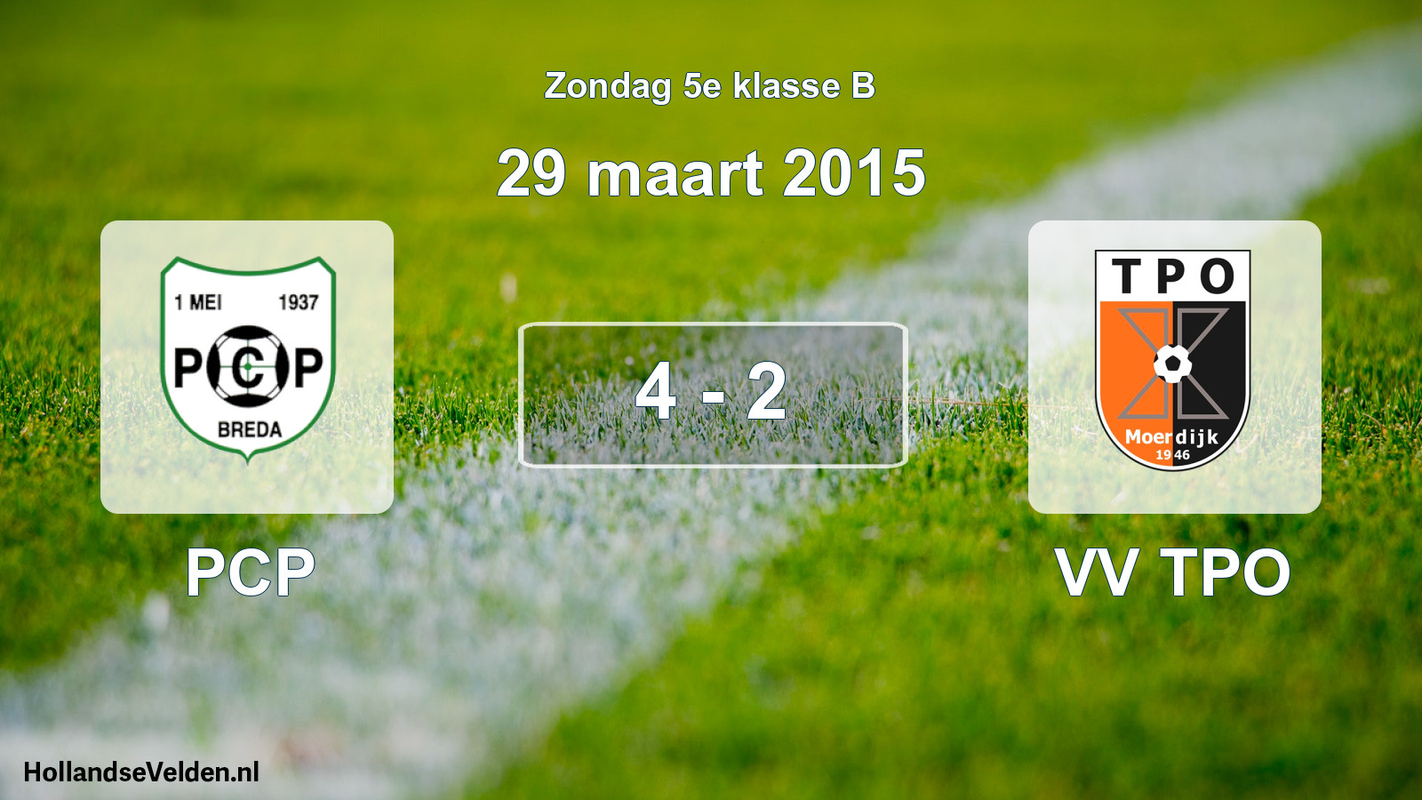 Total number of matches played: PCP - VV TPO 4 - 2 (29 March 2015)