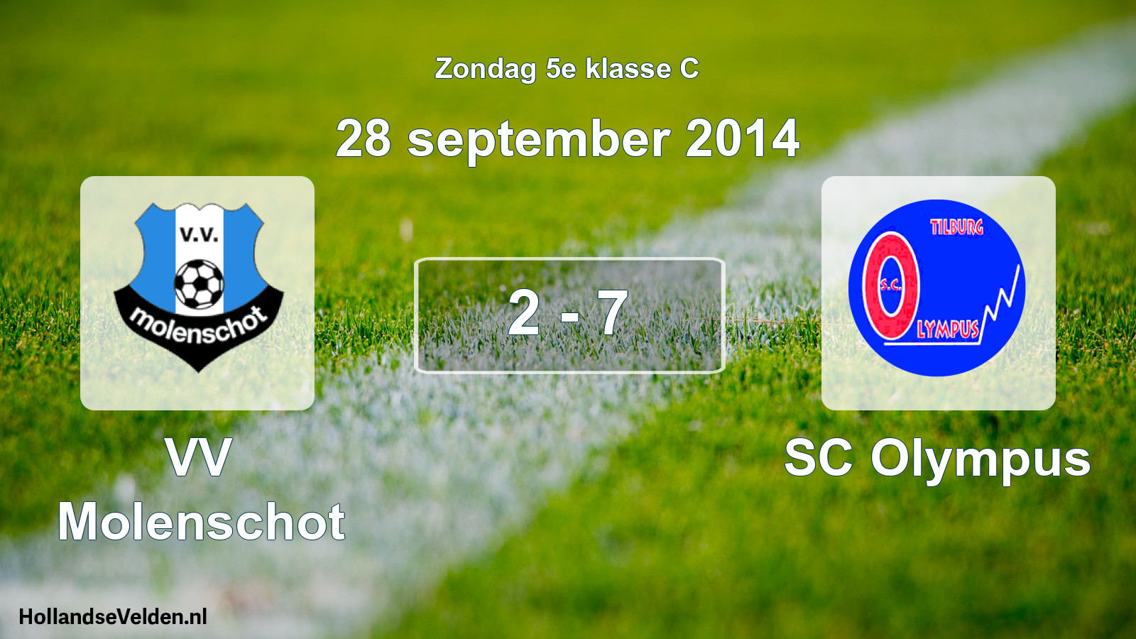 Total number of matches played: VV Molenschot - SC Olympus 2 - 7 (28 September 2014)