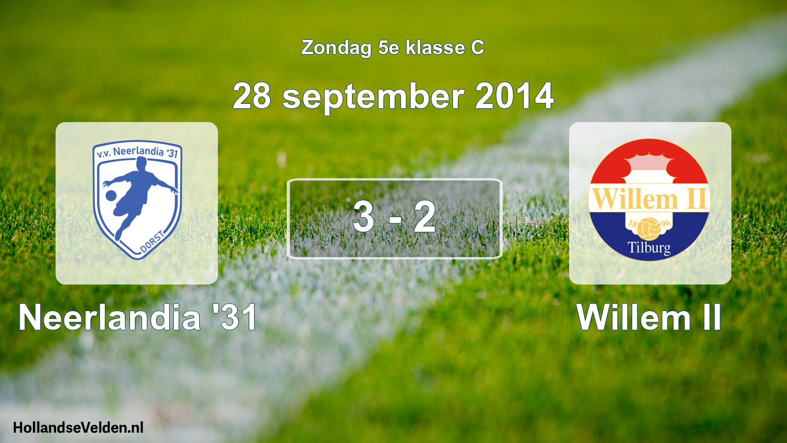Total number of matches played: Neerlandia '31 - Willem II 3 - 2 (28 September 2014)