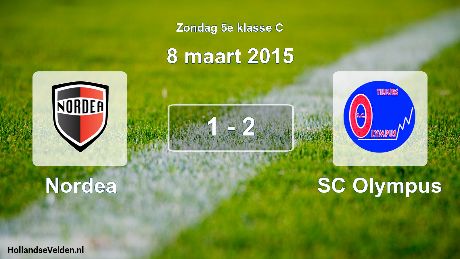 Total number of matches played: Nordea - SC Olympus 1 - 2 (8 March 2015)