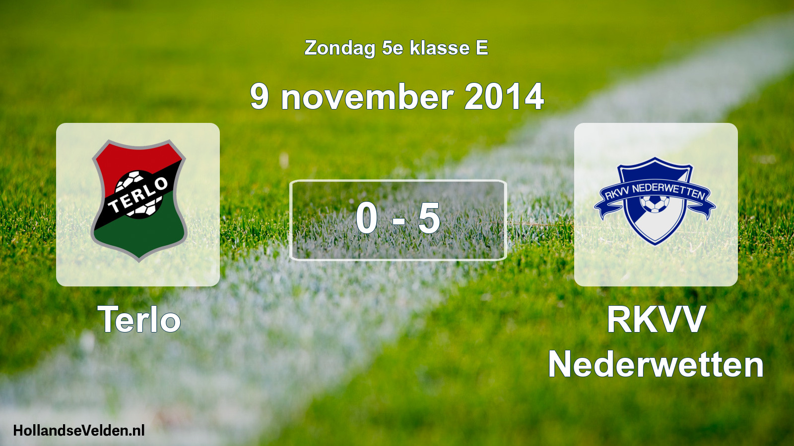 Total number of matches played: Terlo - RKVV Nederwetten 0 - 5 (9 November 2014)