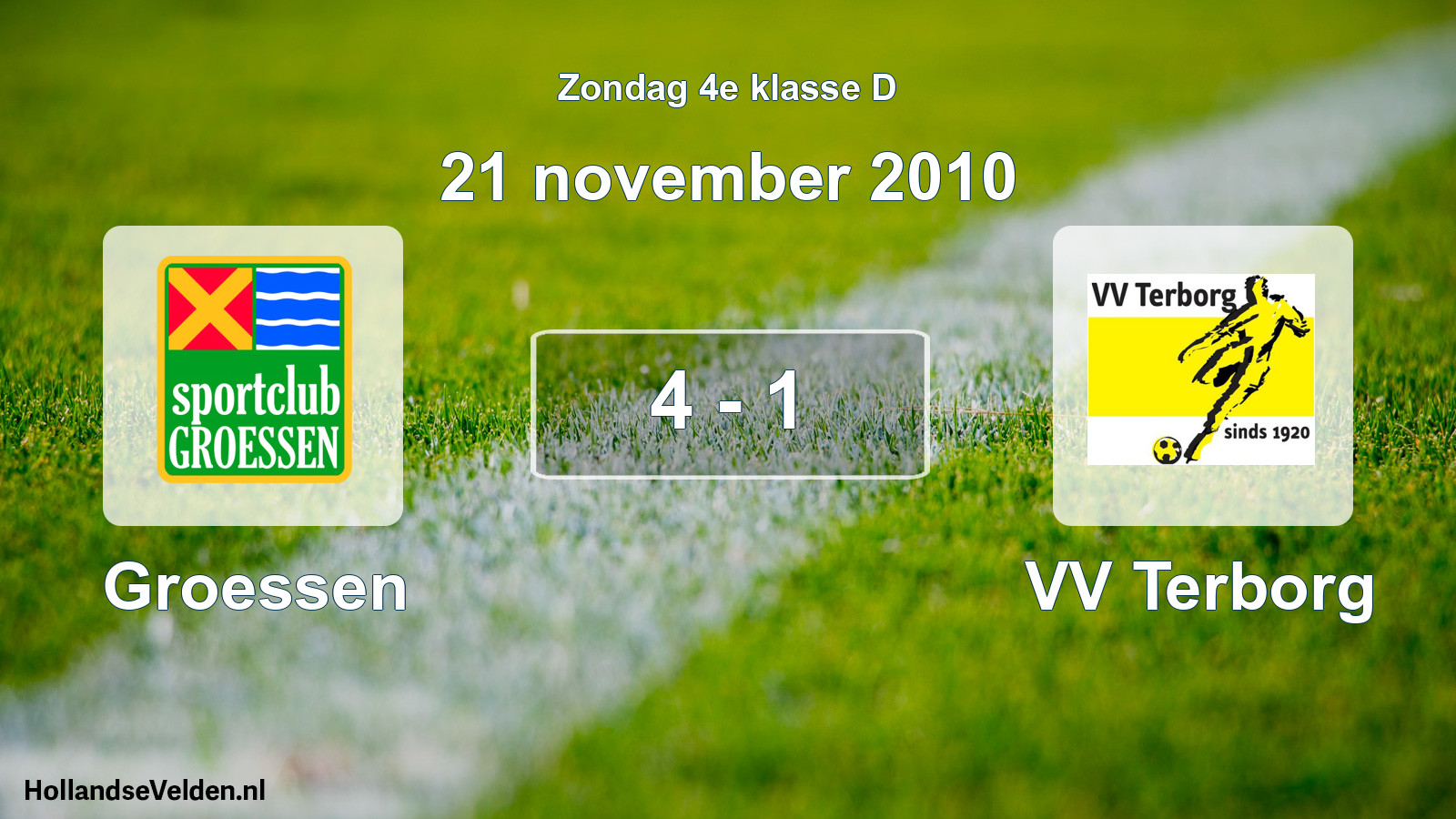 Total number of matches played: Groessen - VV Terborg 4 - 1 (21 November 2010)
