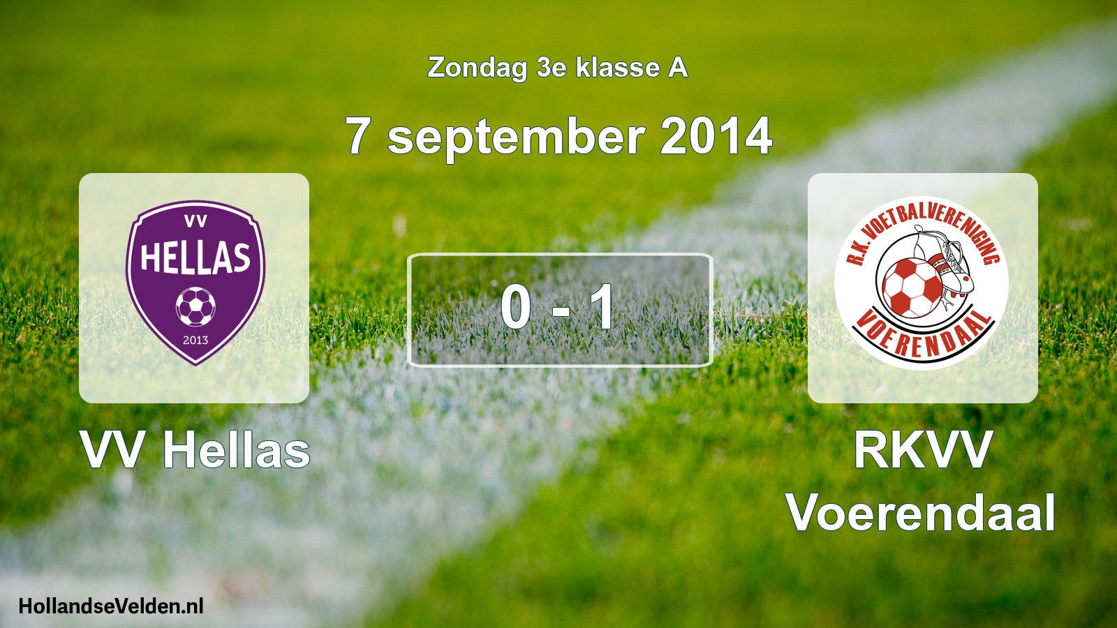 Total number of matches played: VV Hellas - RKVV Voerendaal 0 - 1 (7 September 2014)