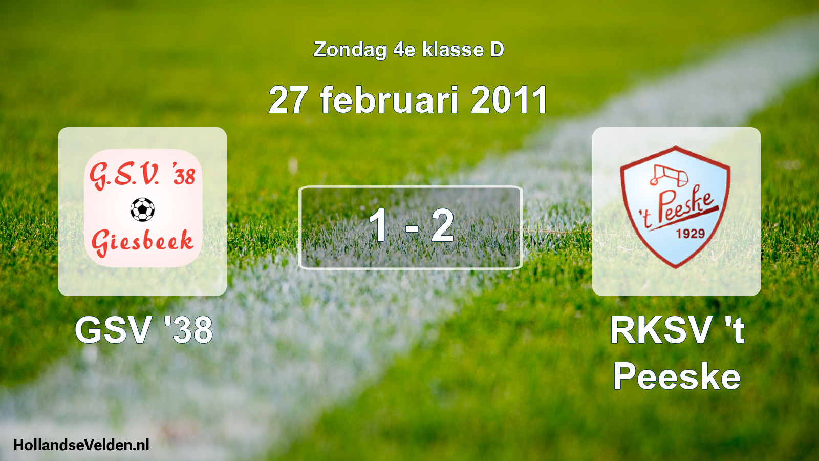 Total number of matches played: GSV '38 - RKSV 't Peeske 1 - 2 (27 February 2011)