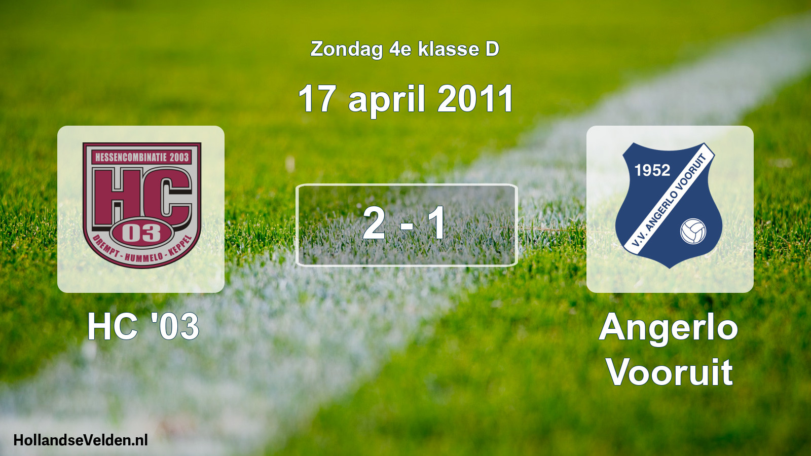 Total number of matches played: HC '03 - Angerlo Vooruit 2 - 1 (17 April 2011)