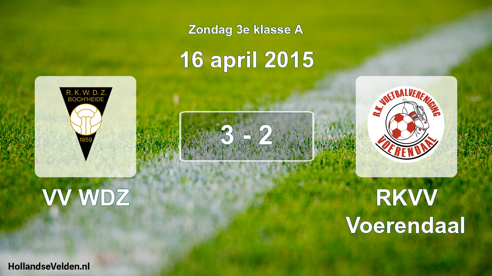Total number of matches played: VV WDZ - RKVV Voerendaal 3 - 2 (16 April 2015)