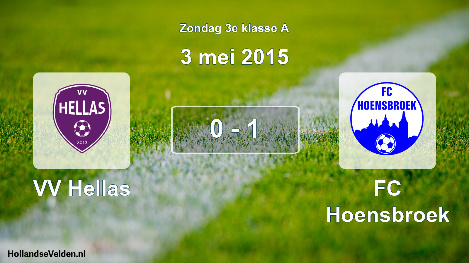 Total number of matches played: VV Hellas - FC Hoensbroek 0 - 1 (3 May 2015)