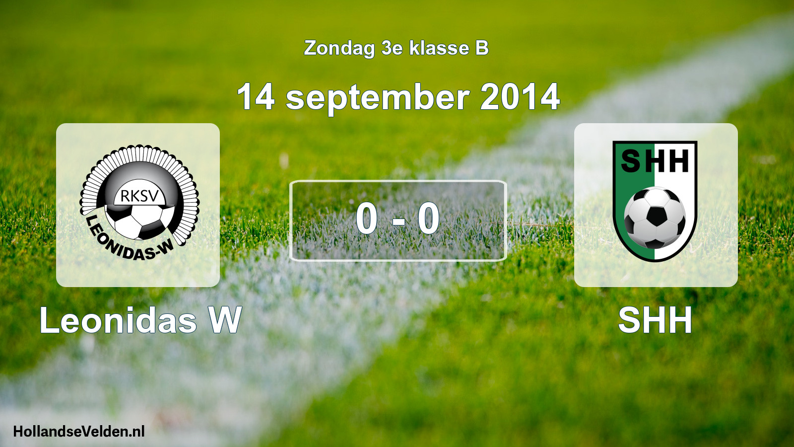 Total number of matches played: Leonidas W - SHH 0 - 0 (14 September 2014)