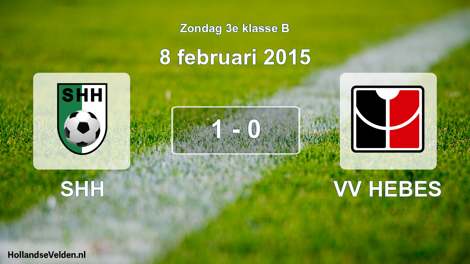 Total number of matches played: SHH - VV HEBES 1 - 0 (8 February 2015)