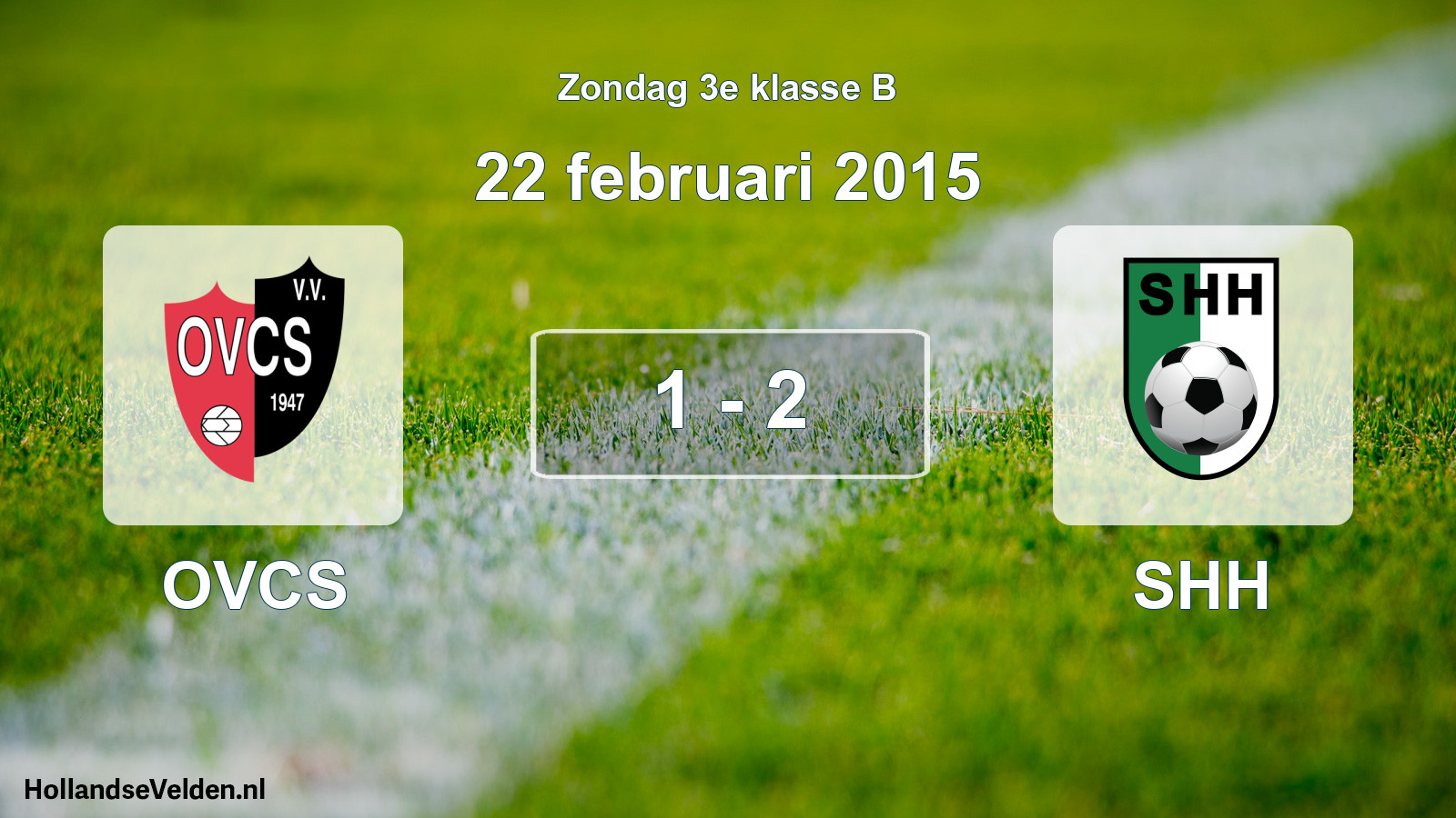 Total number of matches played: OVCS - SHH 1 - 2 (22 February 2015)