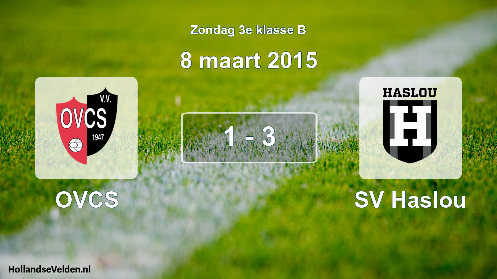 Total number of matches played: OVCS - SV Haslou 1 - 3 (8 March 2015)