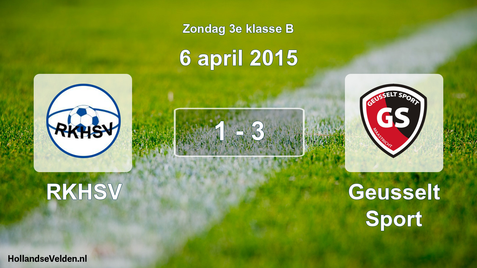Total number of matches played: RKHSV - Geusselt Sport 1 - 3 (6 April 2015)