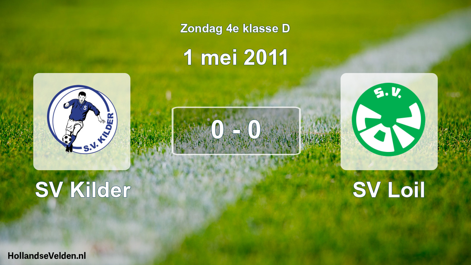 Total number of matches played: SV Kilder - SV Loil 0 - 0 (1 May 2011)