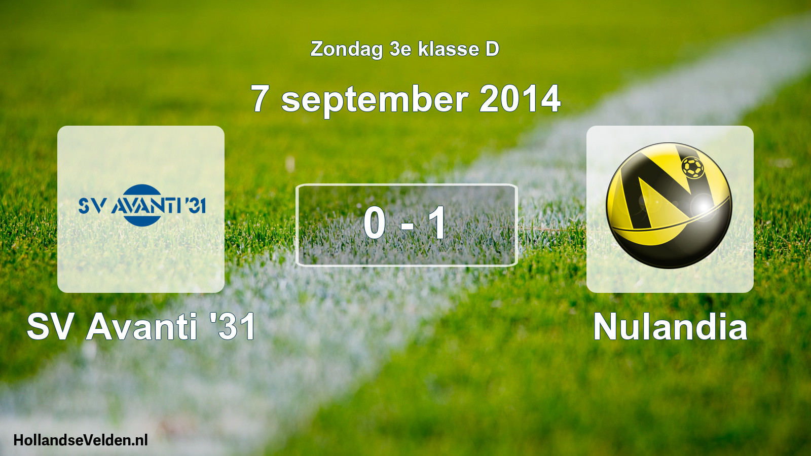 Total number of matches played: SV Avanti '31 - Nulandia 0 - 1 (7 September 2014)