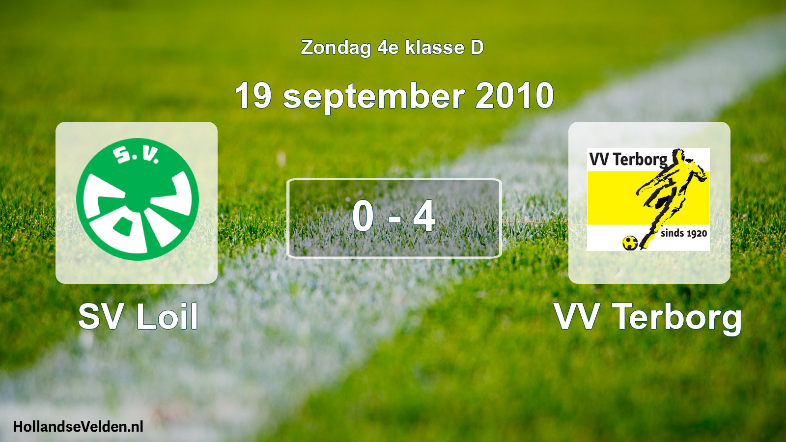 Total number of matches played: SV Loil - VV Terborg 0 - 4 (19 September 2010)