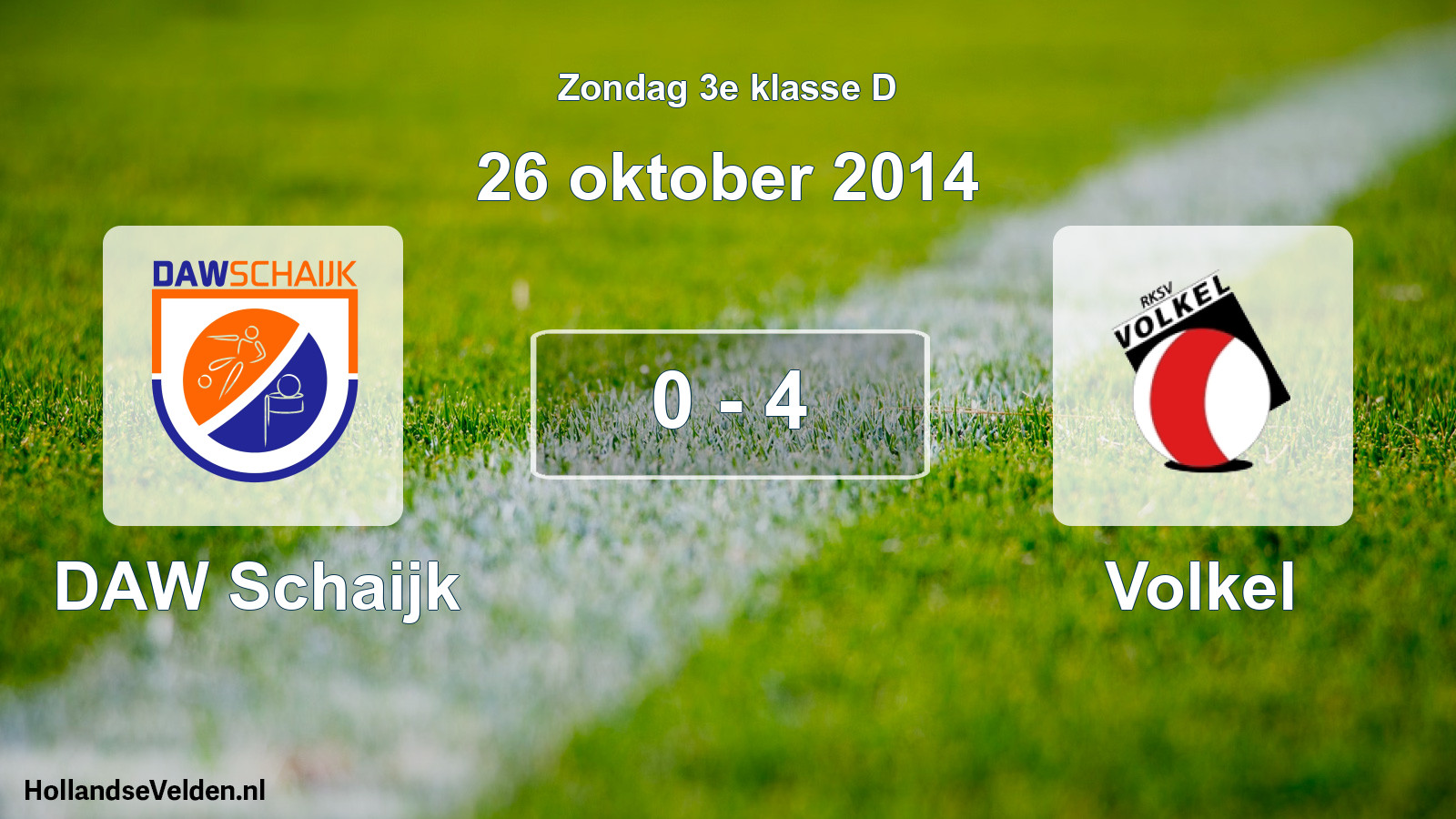 Total number of matches played: DAW Schaijk - Volkel 0 - 4 (26 October 2014)