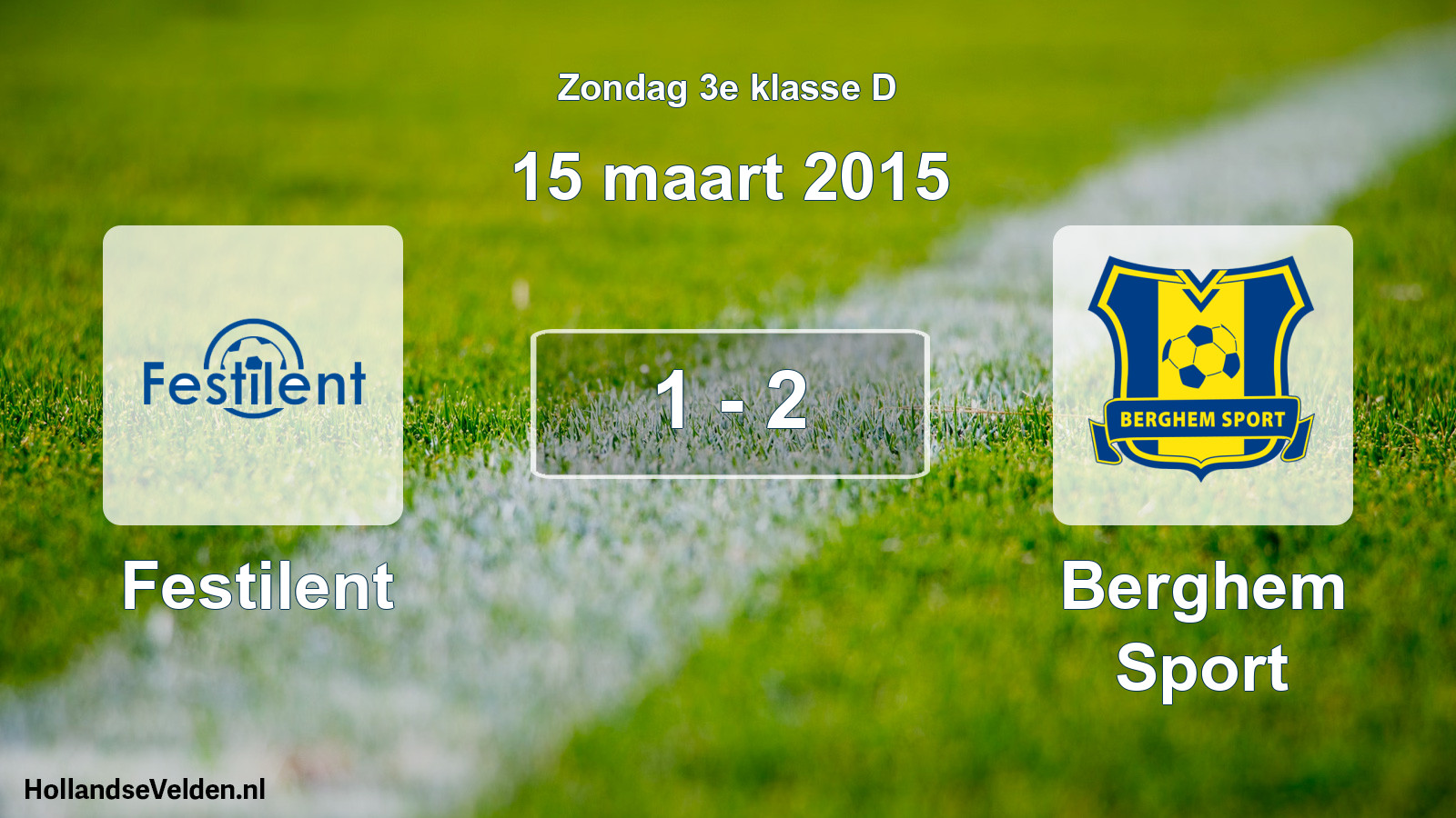 Total number of matches played: Festilent - Berghem Sport 1 - 2 (15 March 2015)