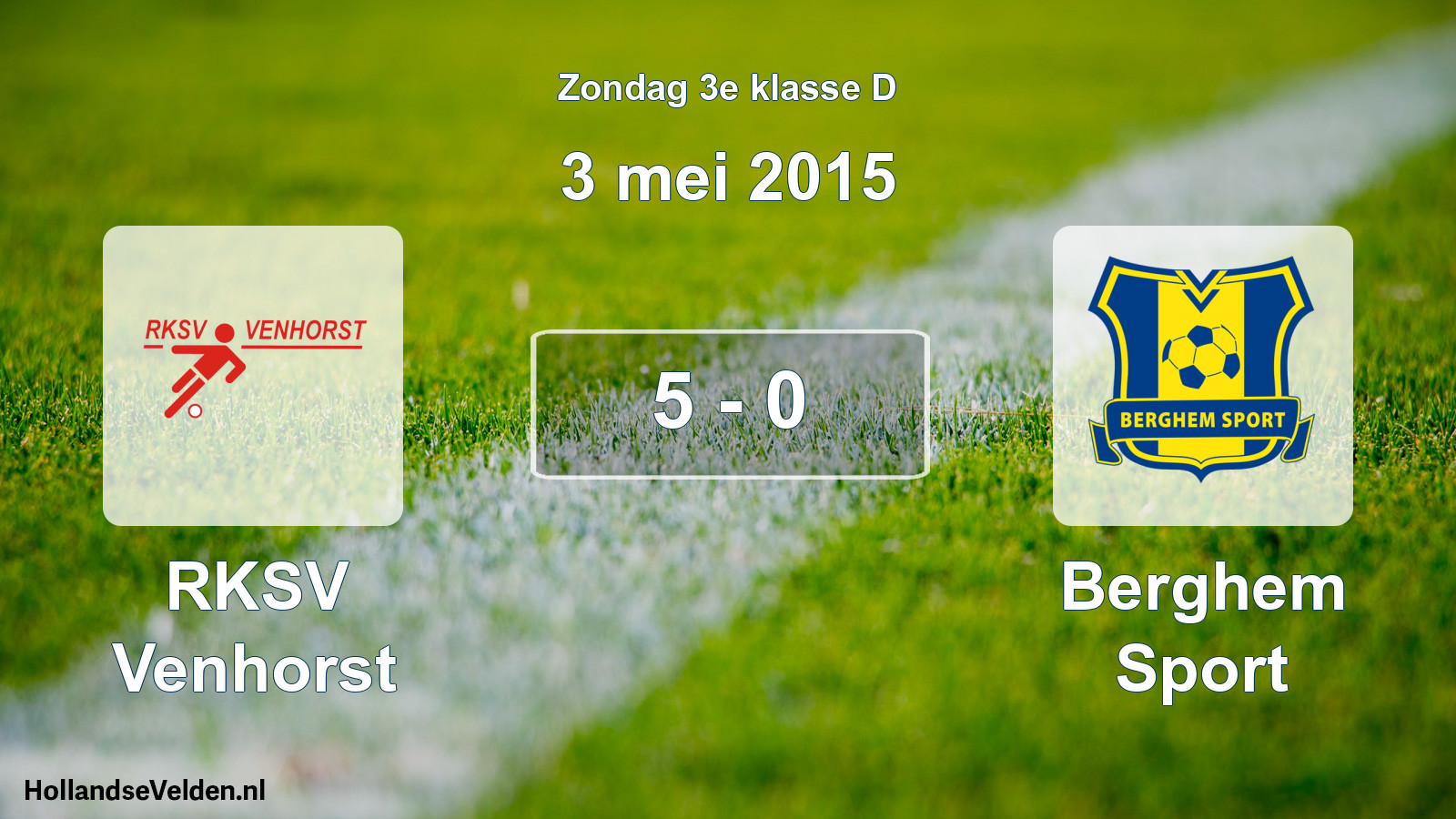 Total number of matches played: RKSV Venhorst - Berghem Sport 5 - 0 (3 May 2015)