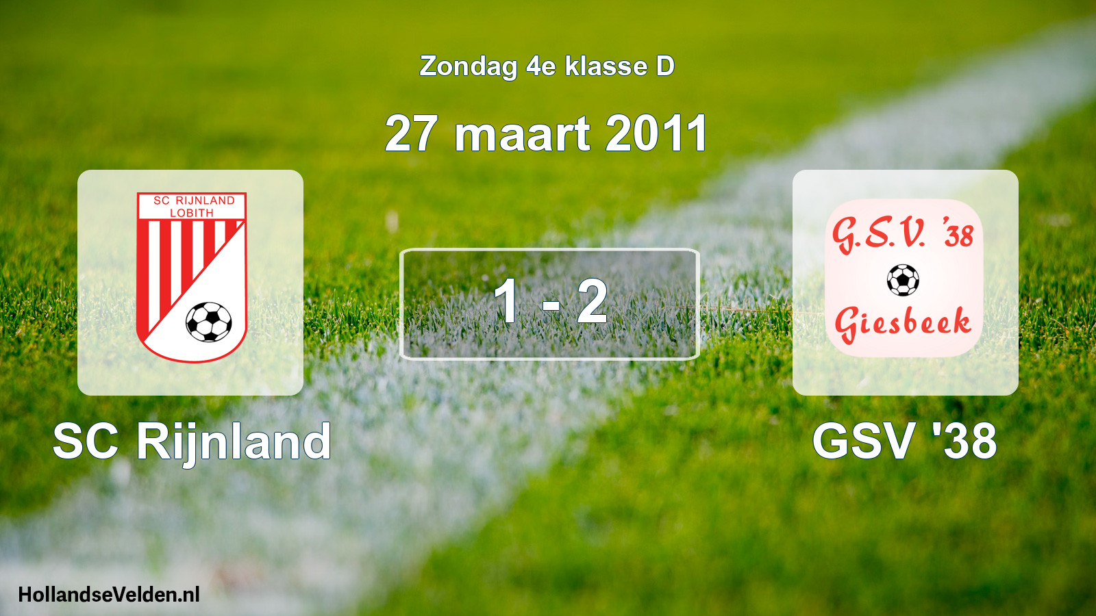 Total number of matches played: SC Rijnland - GSV '38 1 - 2 (27 March 2011)