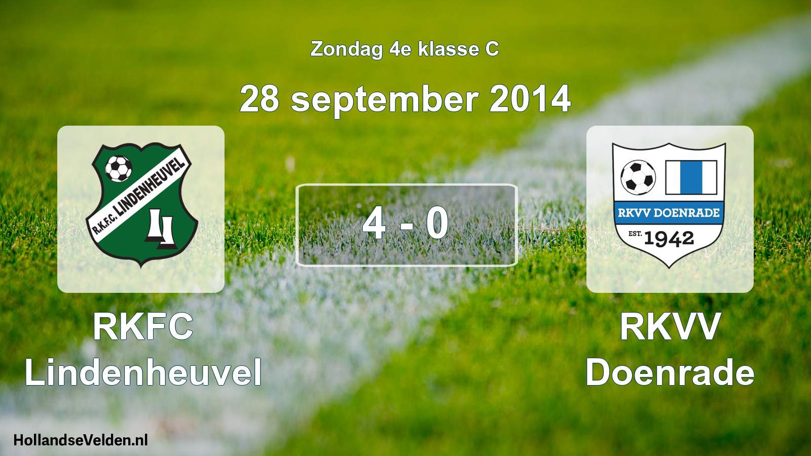 Total number of matches played: RKFC Lindenheuvel - RKVV Doenrade 4 - 0 (28 September 2014)