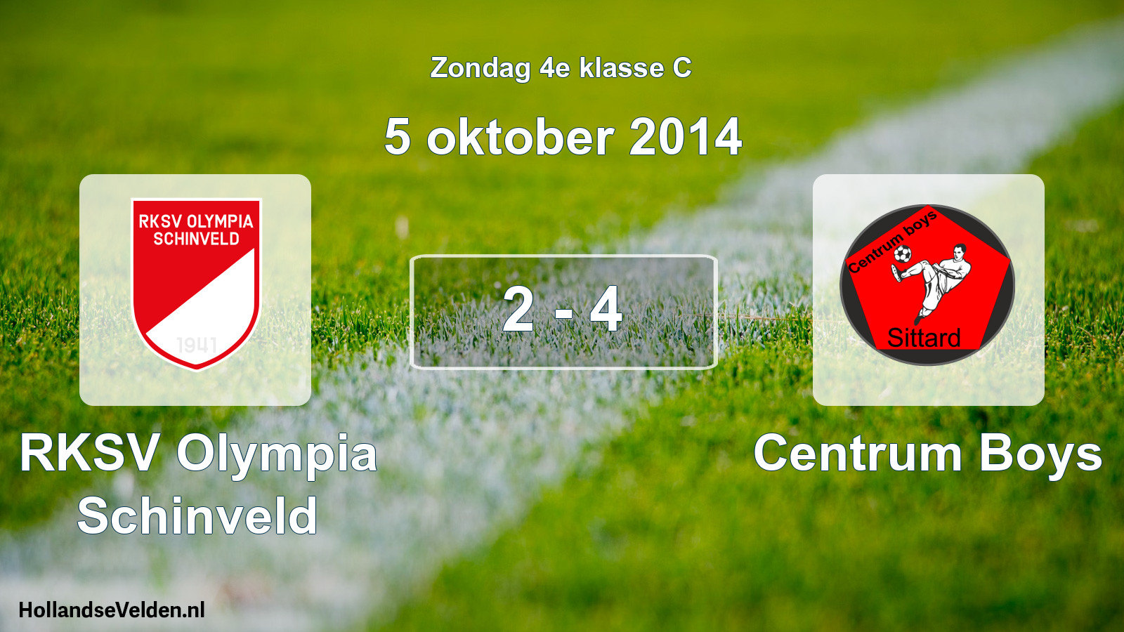 Total number of matches played: RKSV Olympia Schinveld - Centrum Boys 2 - 4 (5 October 2014)