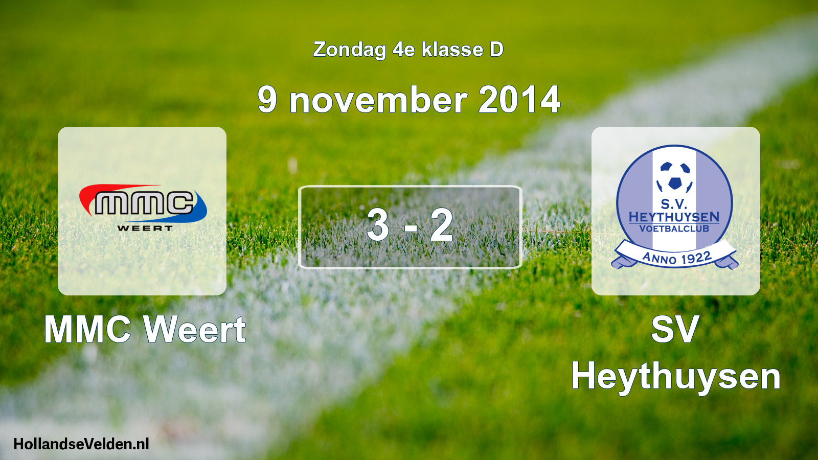 Total number of matches played: MMC Weert - Heythuysen 3 - 2 (9 November 2014)