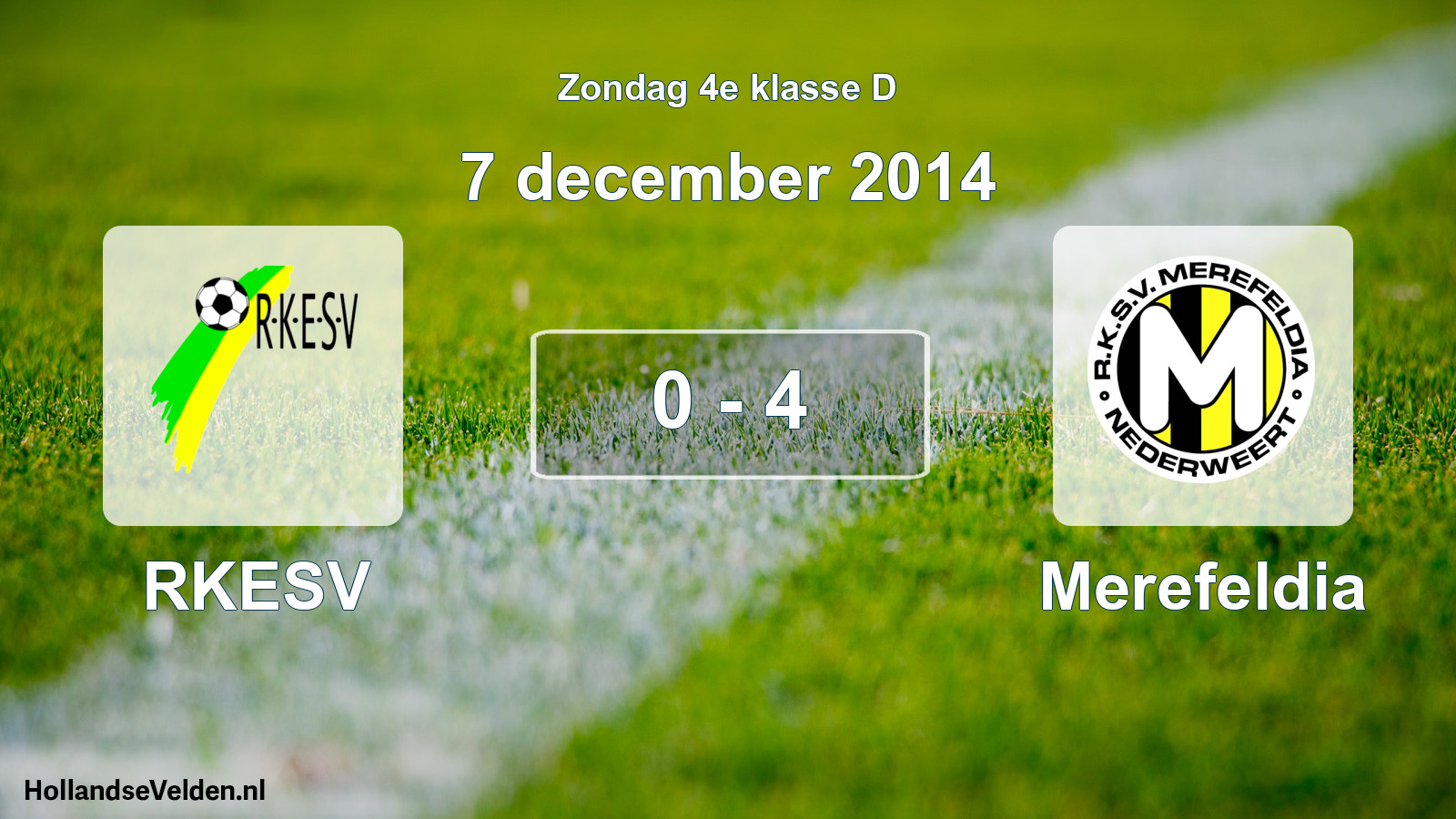Total number of matches played: RKESV - Merefeldia 0 - 4 (7 December 2014)
