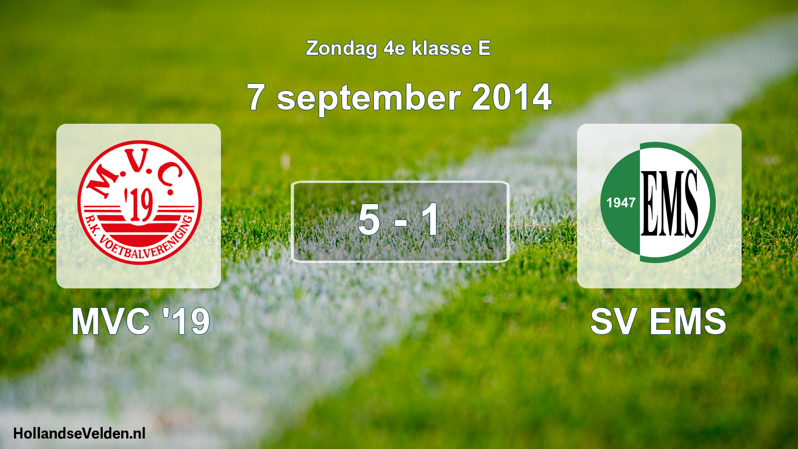 Total number of matches played: MVC '19 - SV EMS 5 - 1 (7 September 2014)
